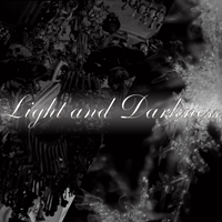 Light and Darkness